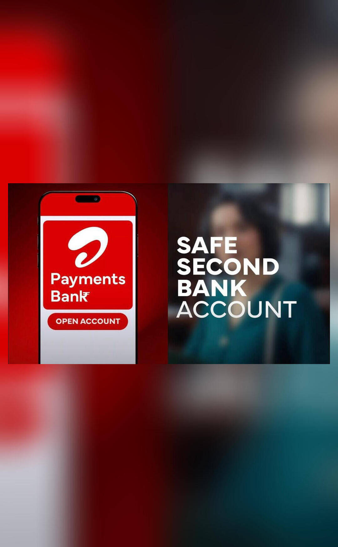 Airtel Payments Bank presents Safe Second Account for daily transactions
