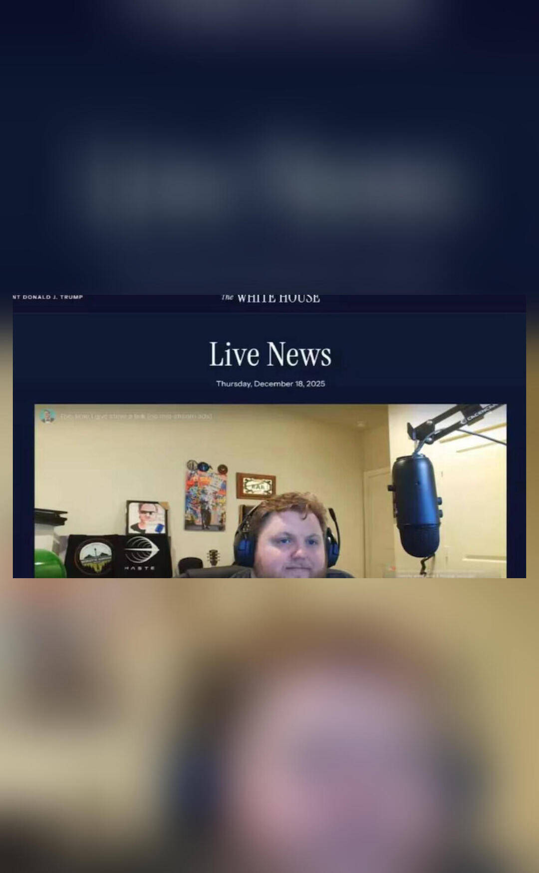 YouTuber's livestream appears on White House website, he says 'no idea how I got there'