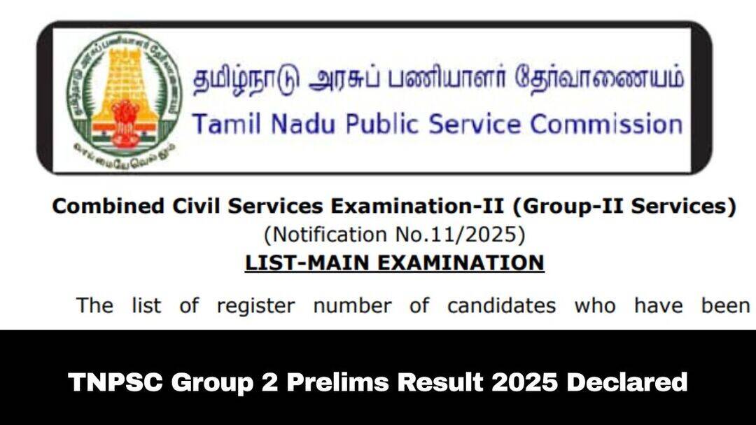 TNPSC Group 2 prelims result 2025 declared
