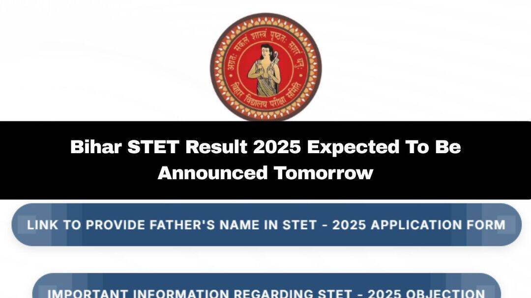 Bihar STET result 2025 to be announced on January 5 