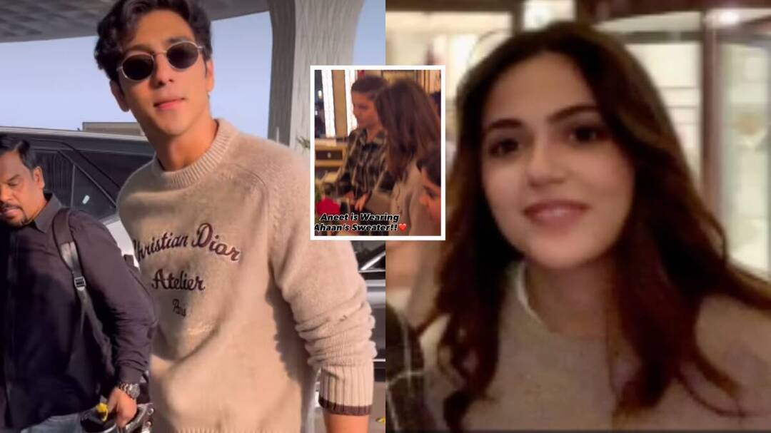 Aneet Padda wears rumoured boyfriend Ahaan Panday's Dior sweater 