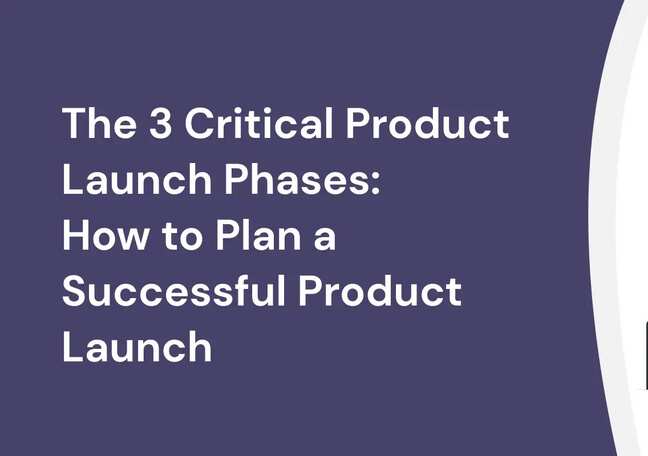 What makes a strong product launch strategy?